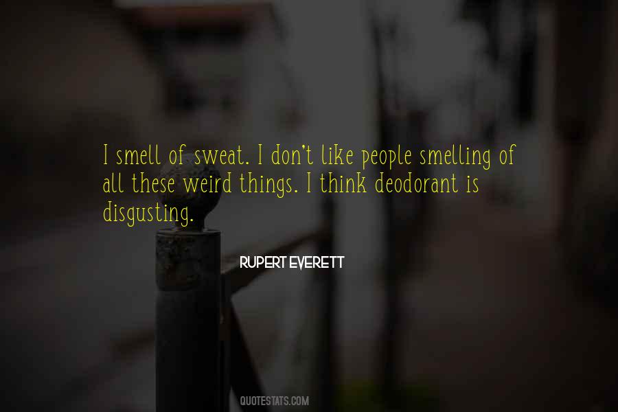 Quotes About Deodorant #783522