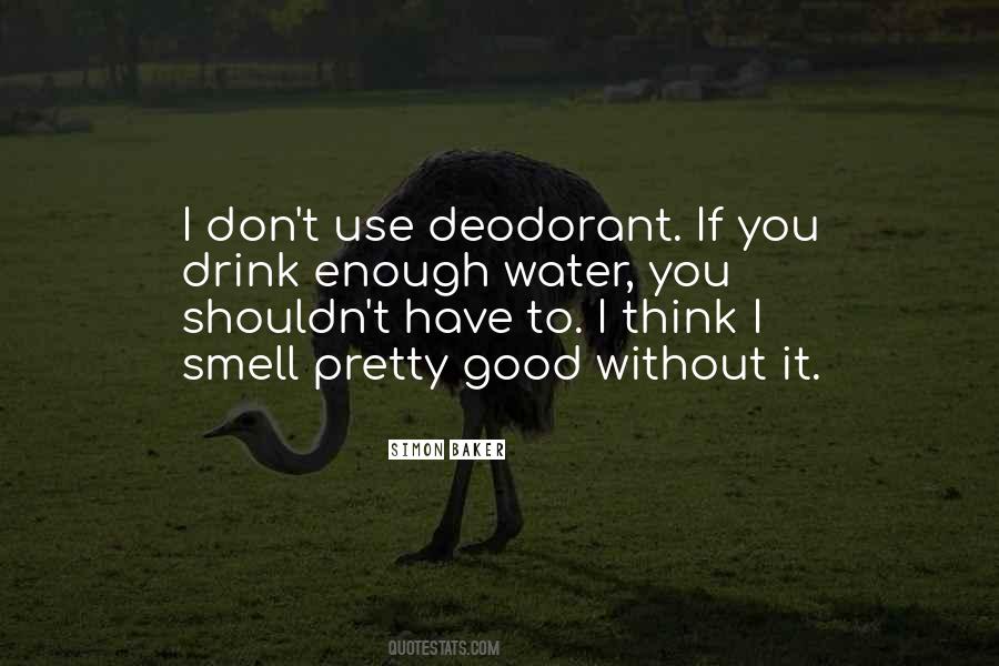 Quotes About Deodorant #959273