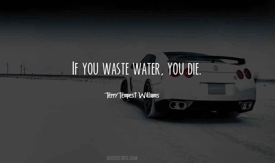 Water Waste Quotes #264291