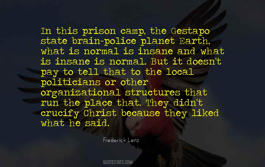 Quotes About Gestapo #540364