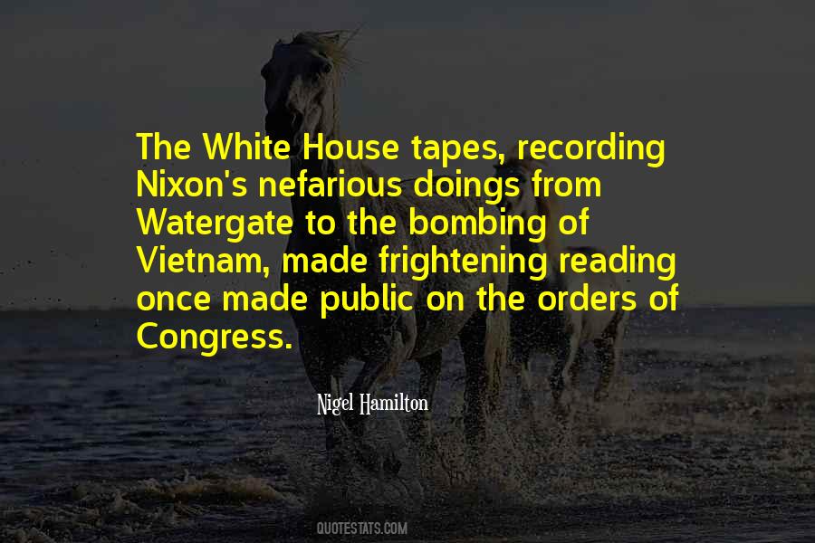 Watergate Tapes Quotes #1122818