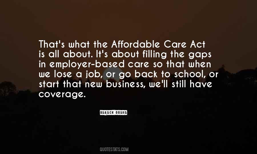 Quotes About Obama Care #529664