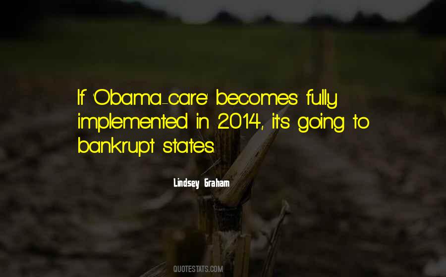 Quotes About Obama Care #664943