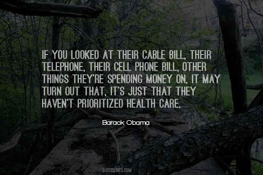 Quotes About Obama Care #797952