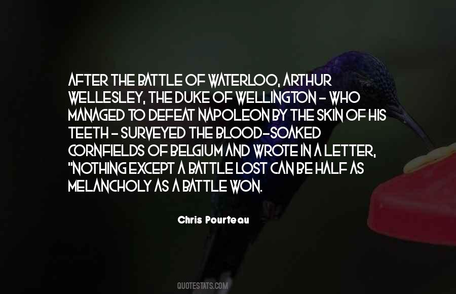 Waterloo Quotes #1510390