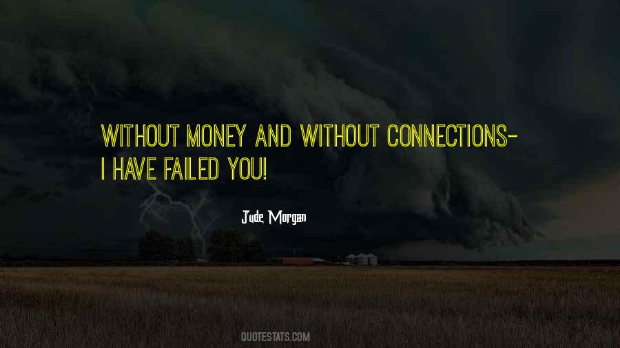 Quotes About Connections #1290485