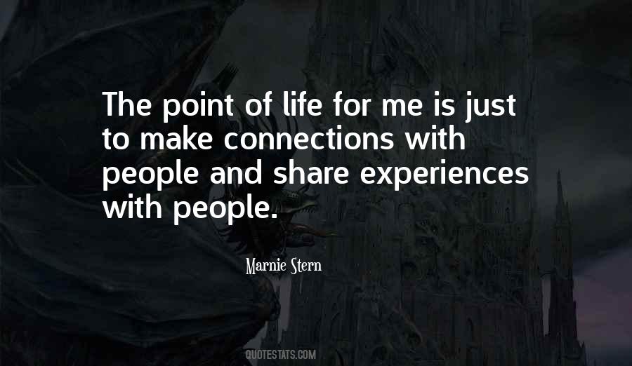 Quotes About Connections #1365352