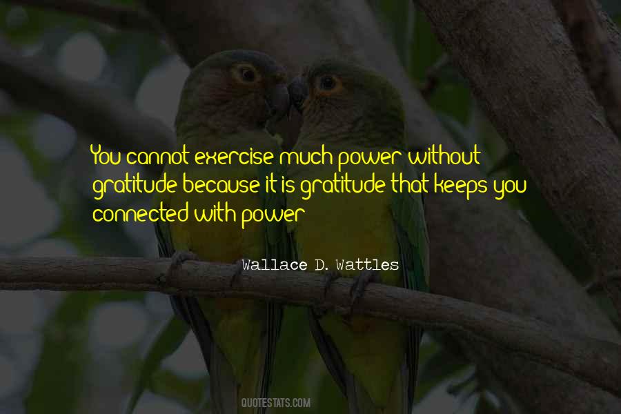 Wattles Quotes #553548