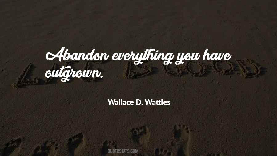 Wattles Quotes #696337