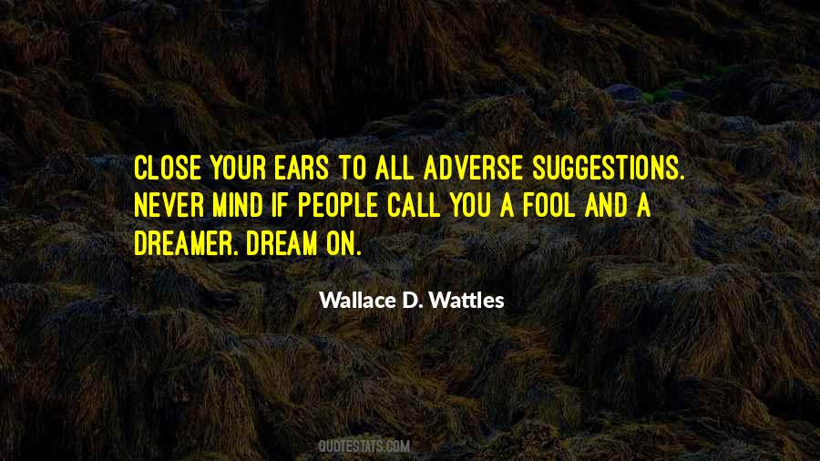 Wattles Quotes #957748