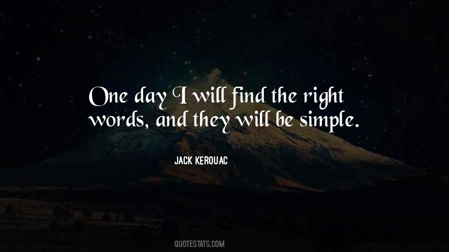 Quotes About One Day I Will #199812