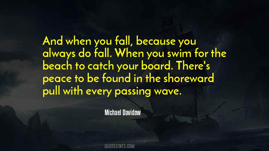 Wave Surfing Quotes #1584928