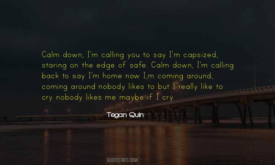 Quotes About Coming Back Home #1872706