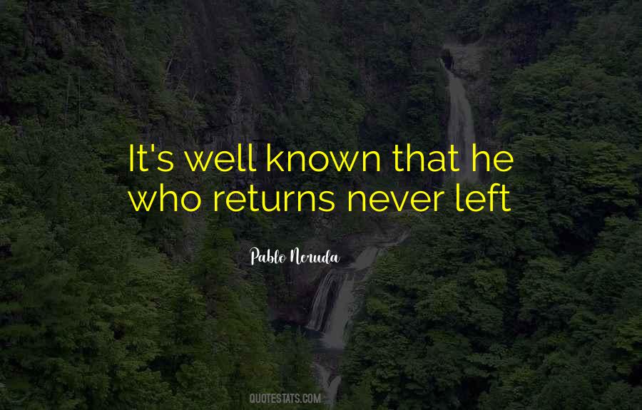 Quotes About Coming Back Home #519250