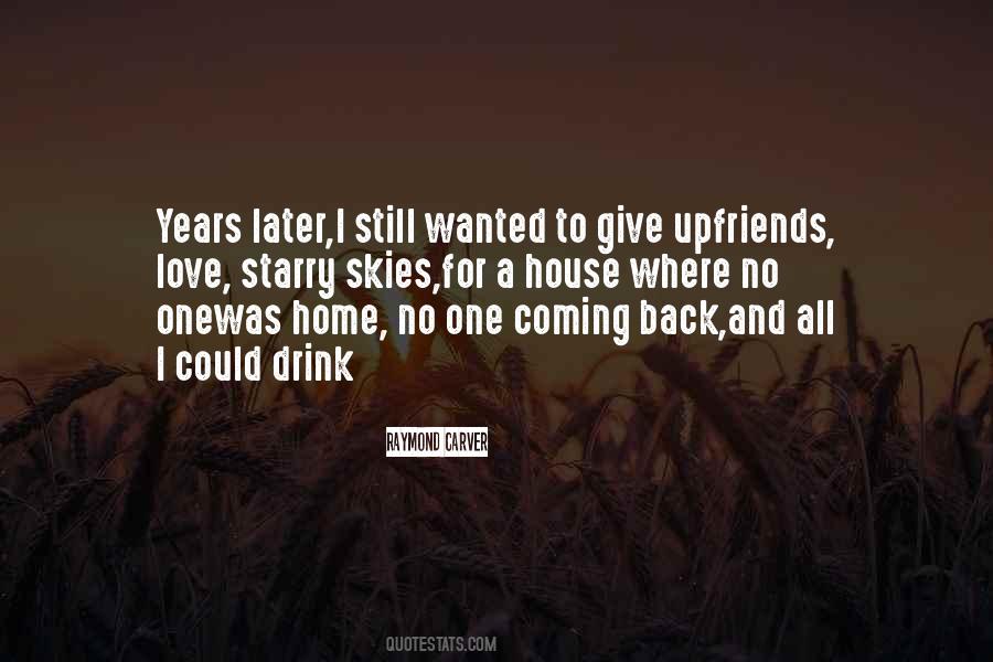 Quotes About Coming Back Home #690503