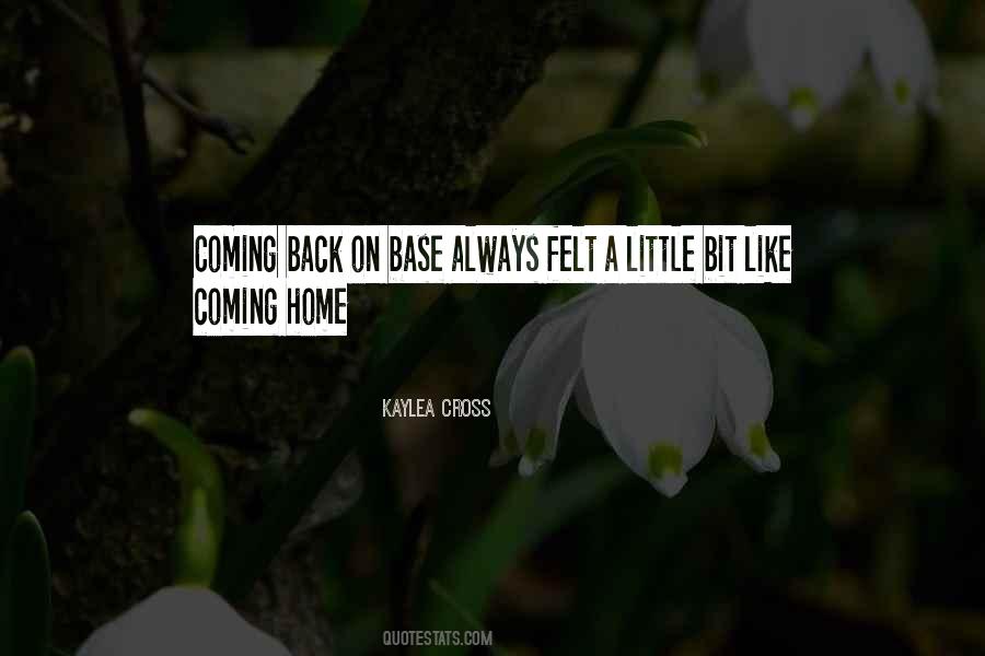 Quotes About Coming Back Home #910985