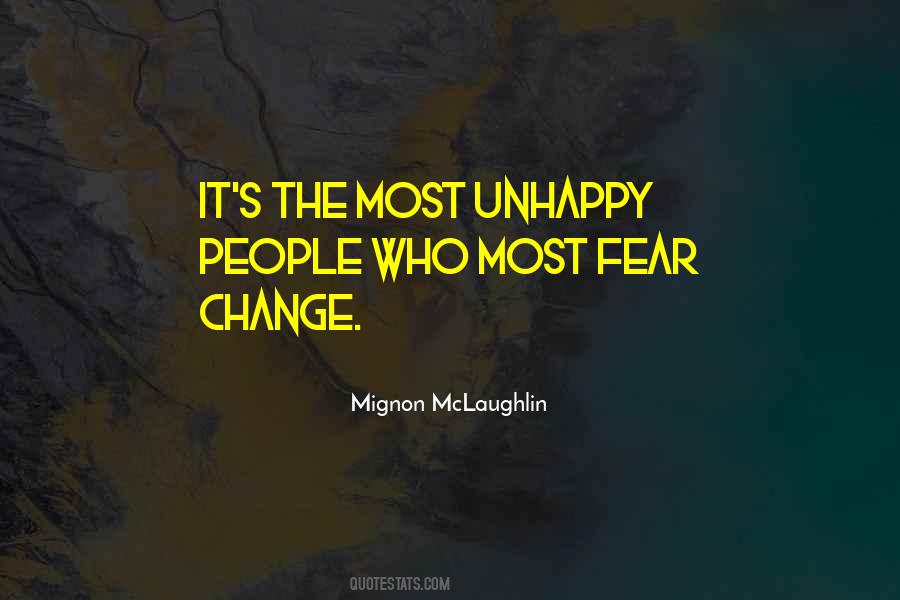 Quotes About Fear Change #1549781