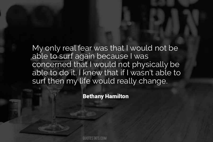 Quotes About Fear Change #159032