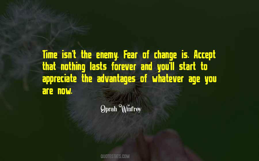 Quotes About Fear Change #294711