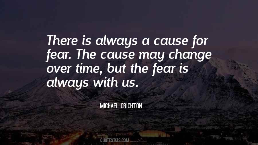 Quotes About Fear Change #312940