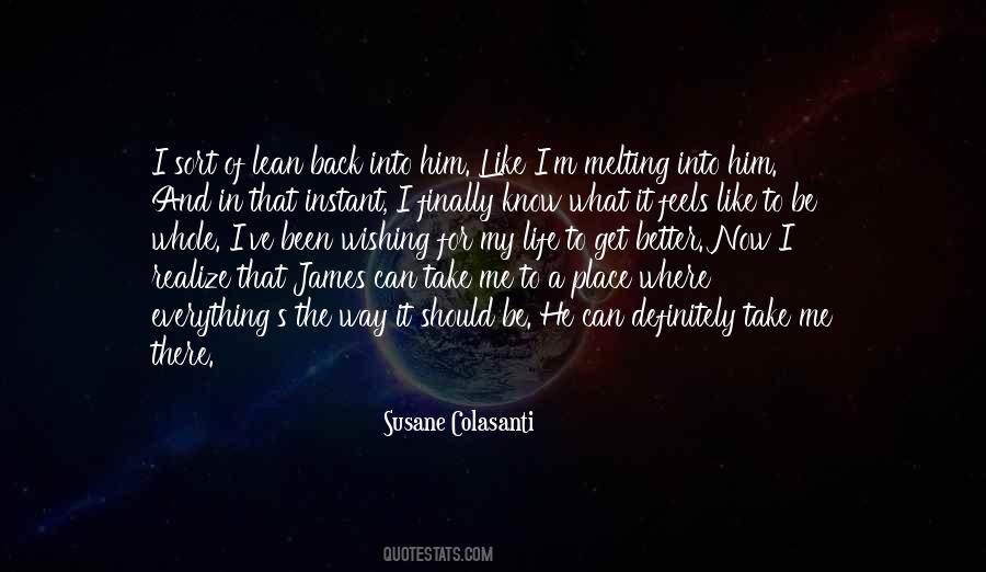 Way Back Like Quotes #474329