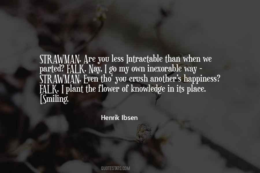 Way Of Happiness Quotes #208588