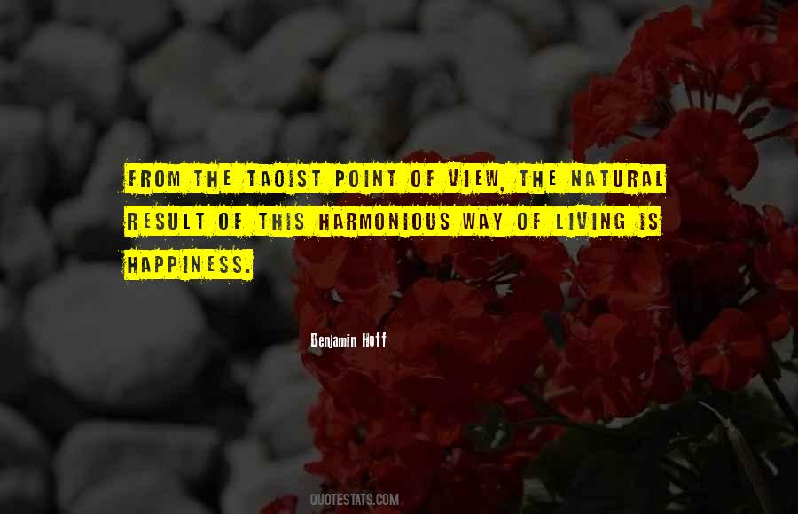 Way Of Happiness Quotes #74907