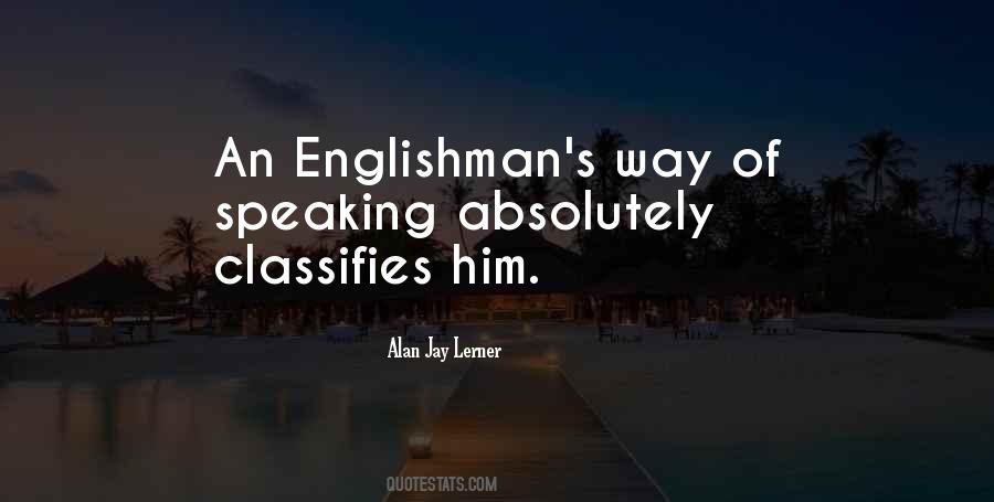 Way Of Speaking Quotes #1325122