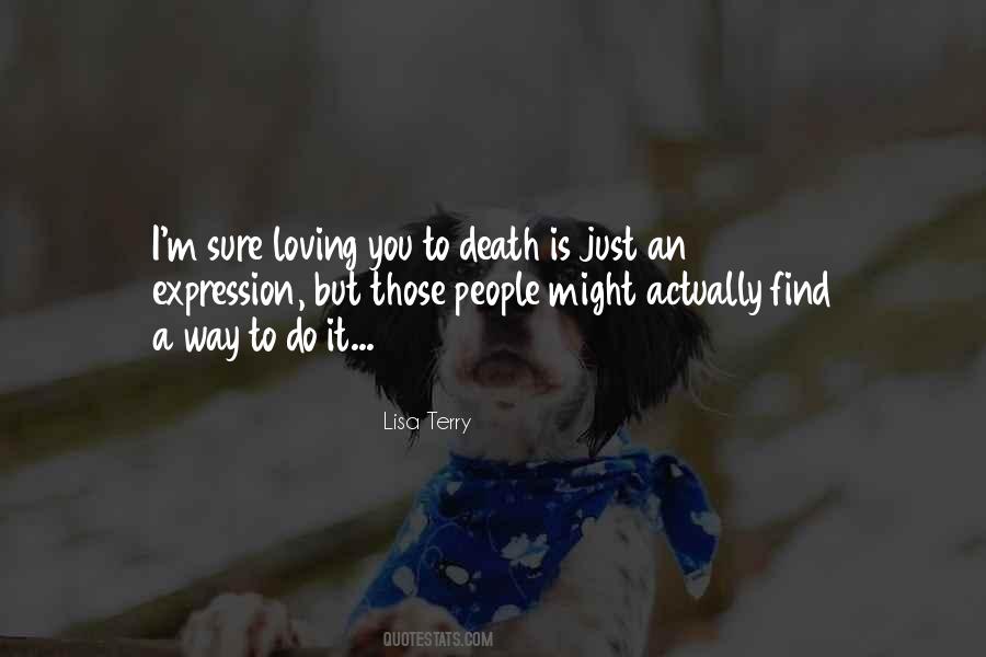 Way To Death Quotes #103372