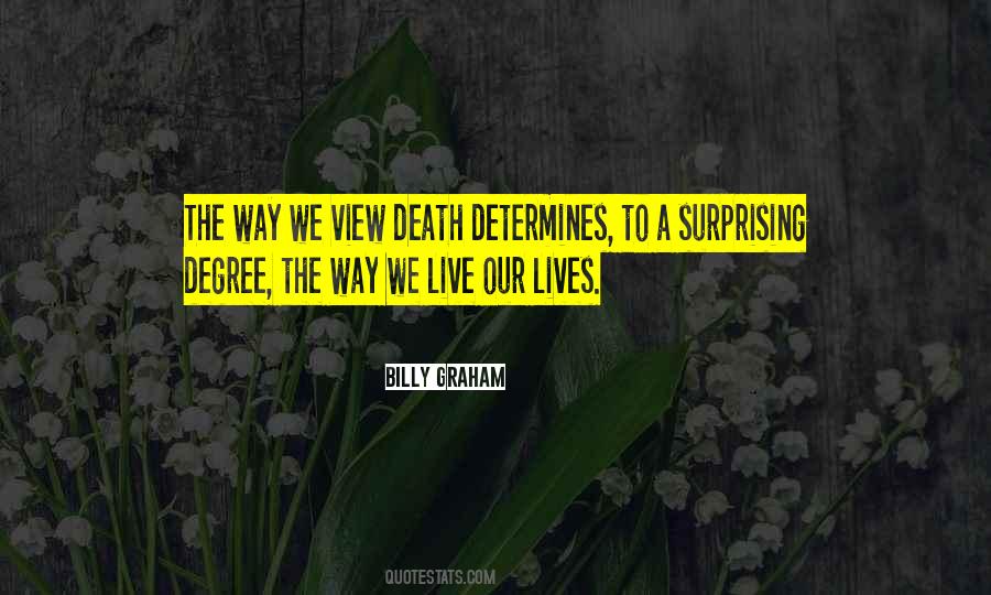 Way To Death Quotes #236737