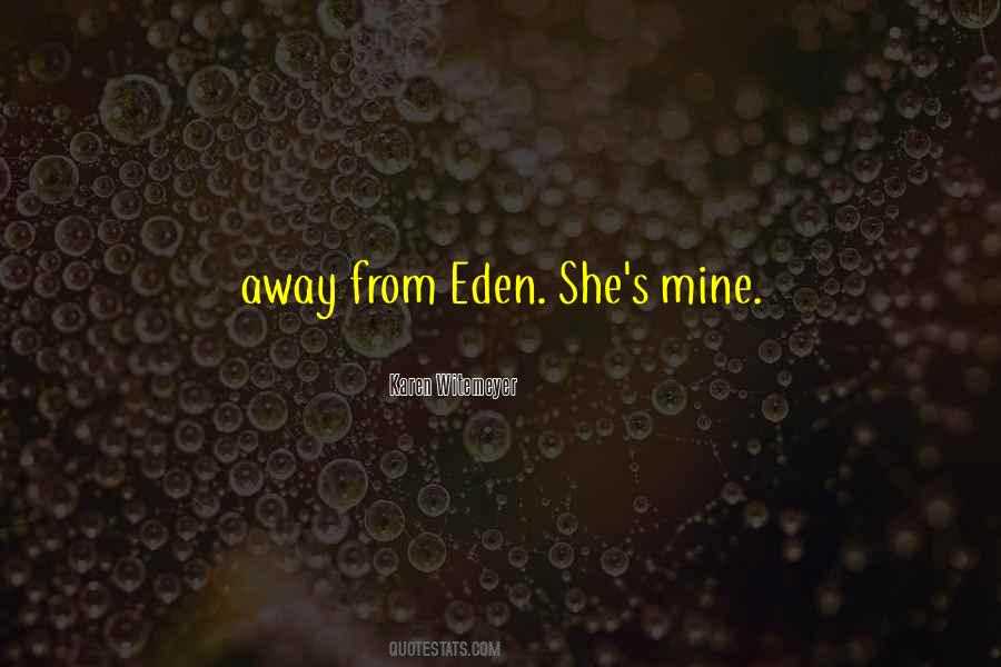 Way To Eden Quotes #85042