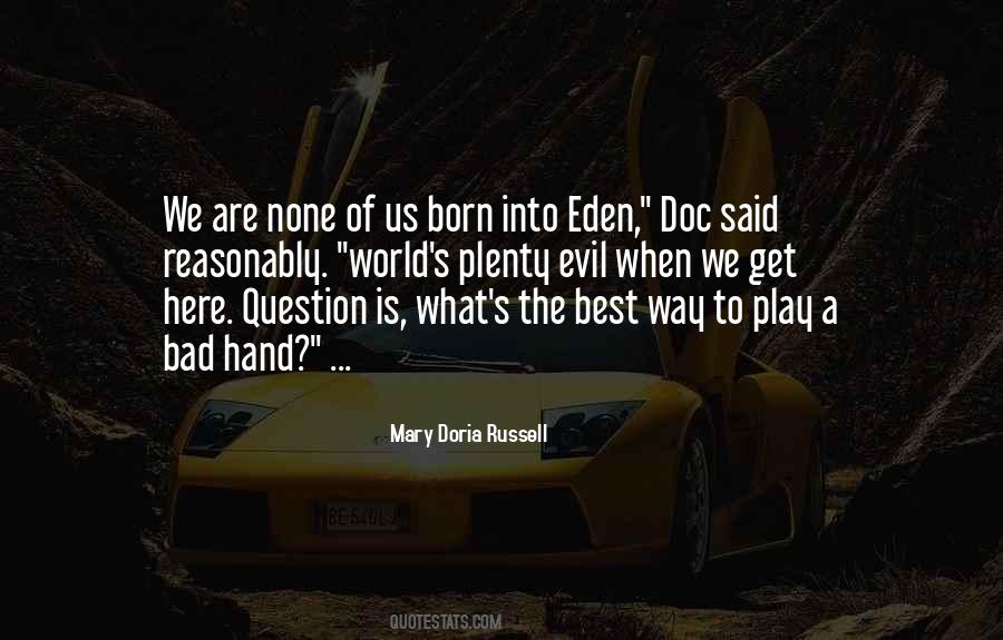 Way To Eden Quotes #869351