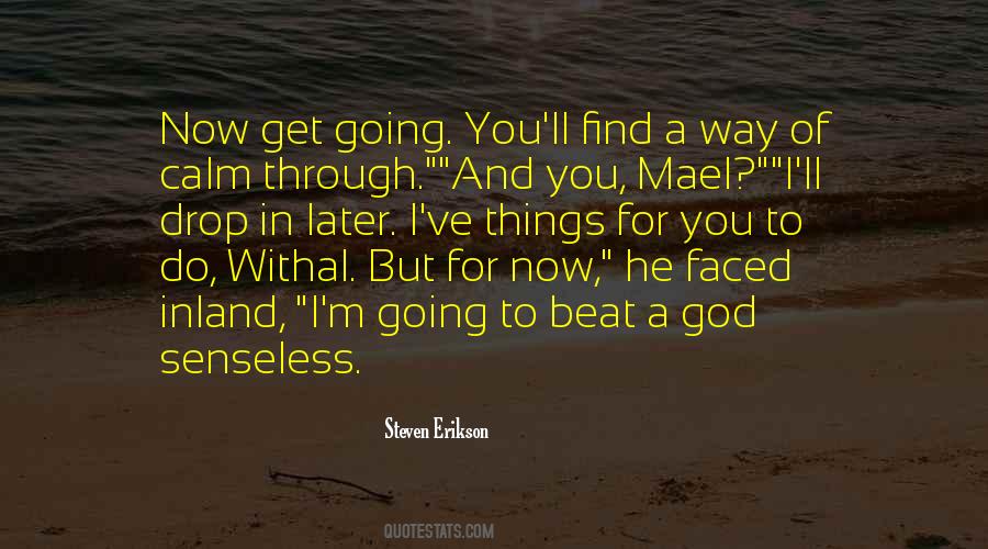 Way To God Quotes #68594