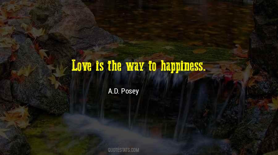 Way To Happiness Quotes #1231069