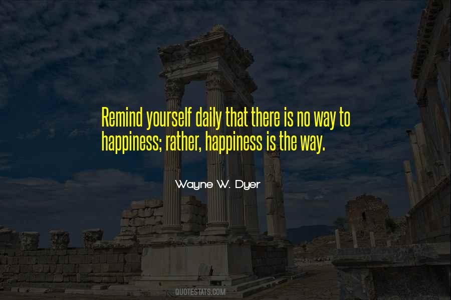 Way To Happiness Quotes #1243371