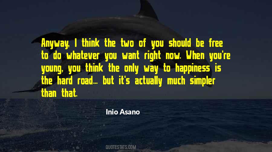 Way To Happiness Quotes #1469665