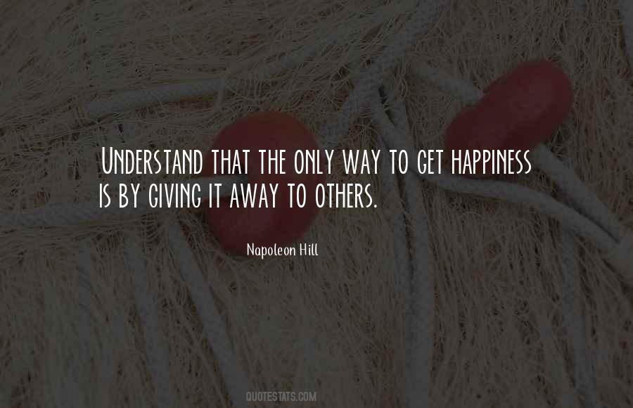 Way To Happiness Quotes #48552