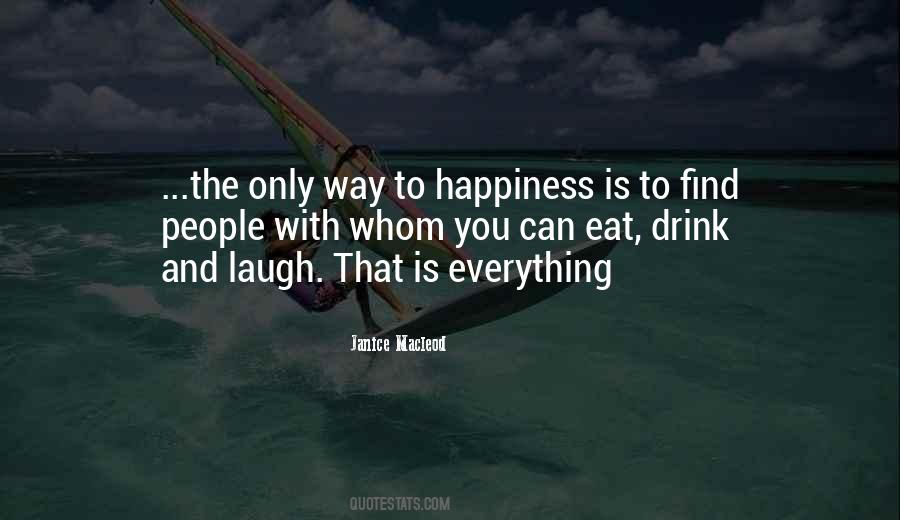 Way To Happiness Quotes #924892
