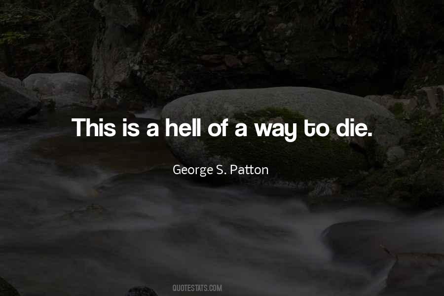 Way To Hell Quotes #336637