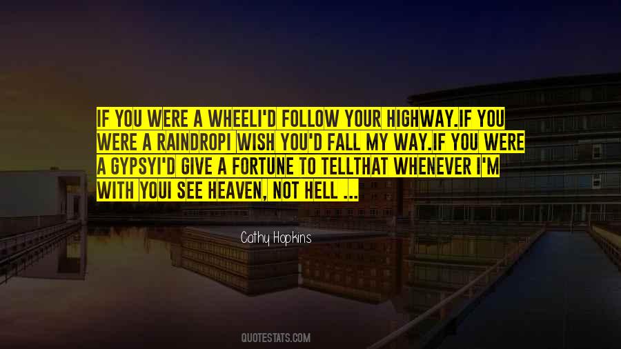 Way To Hell Quotes #391680