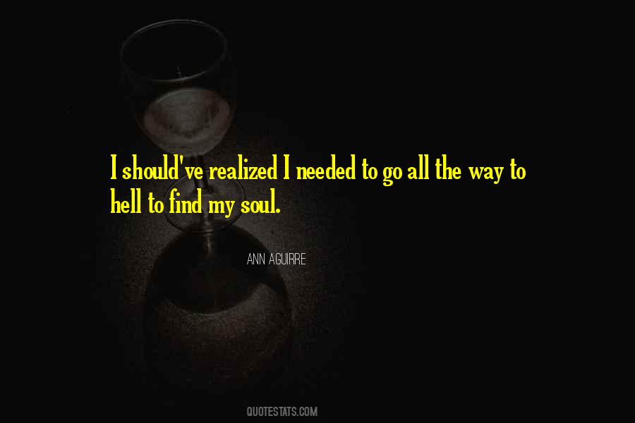 Way To Hell Quotes #414034
