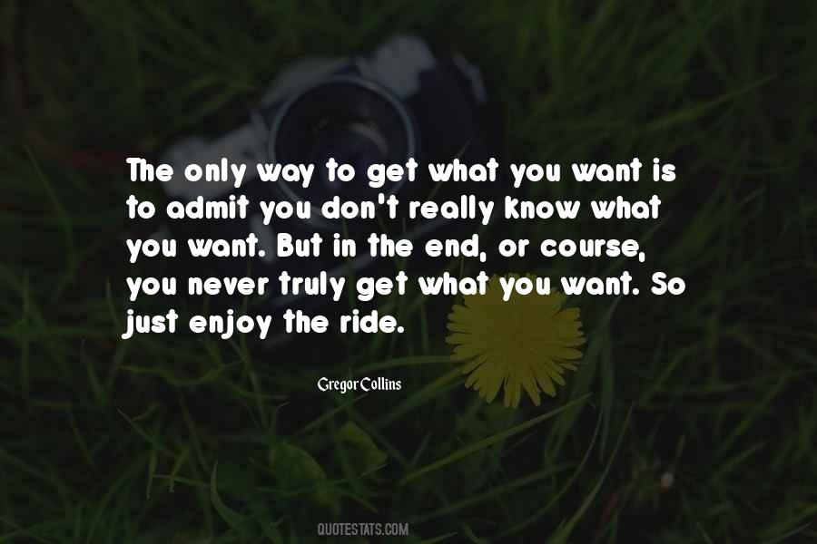 Way To Life Quotes #1684