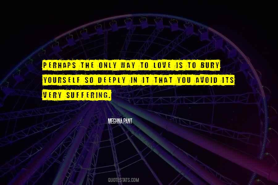 Way To Love Quotes #199568