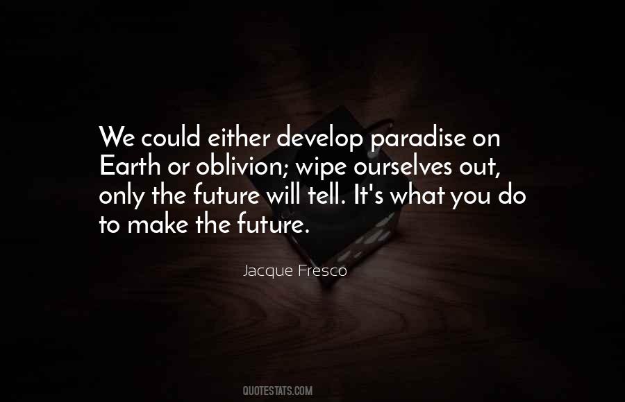 Way To Paradise Quotes #83603