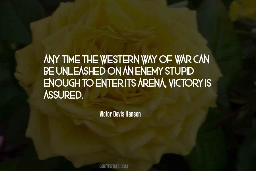 Way To Victory Quotes #1351501