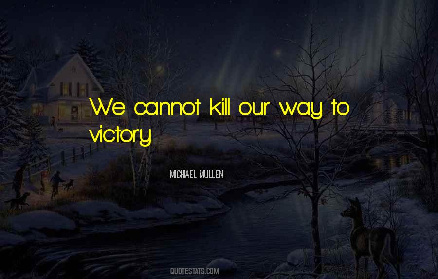 Way To Victory Quotes #27462