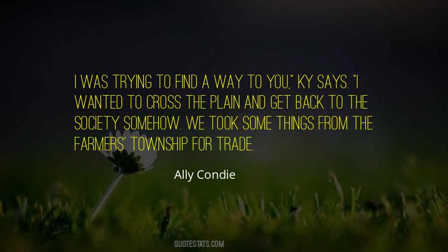 Way To You Quotes #1040800