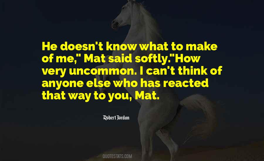 Way To You Quotes #1328022