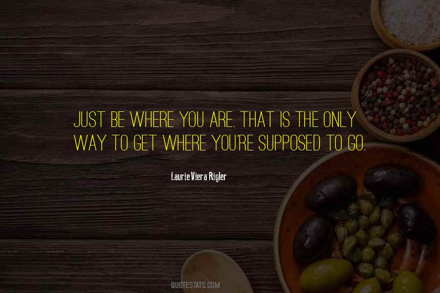 Way To You Quotes #6558