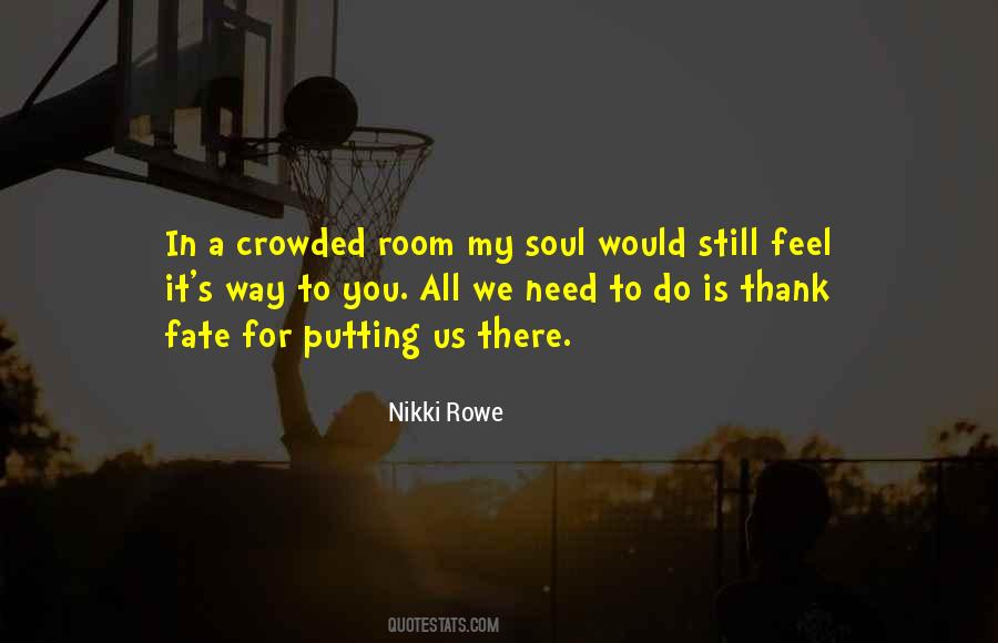 Way To You Quotes #673084